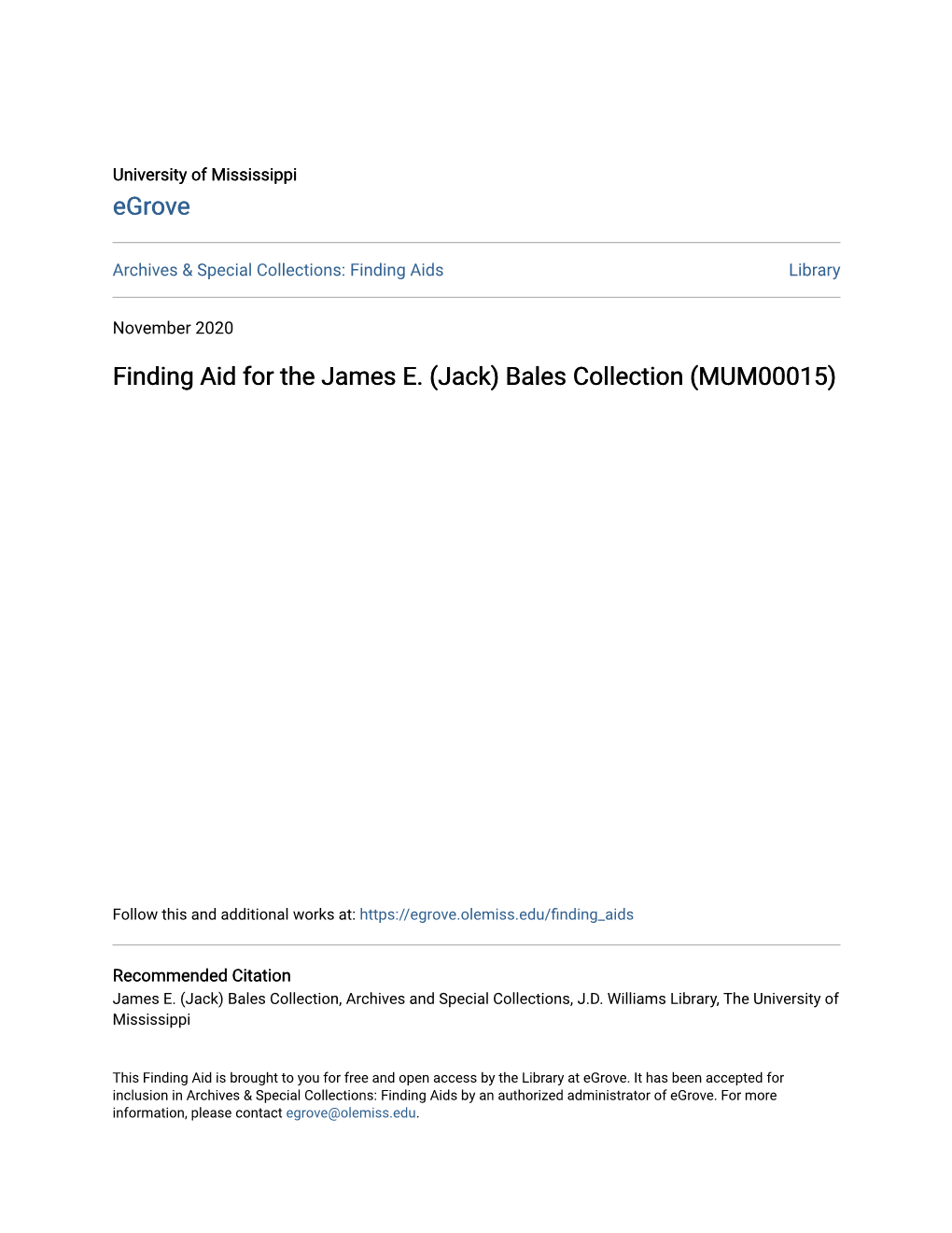 Finding Aid for the James E. (Jack) Bales Collection (MUM00015)