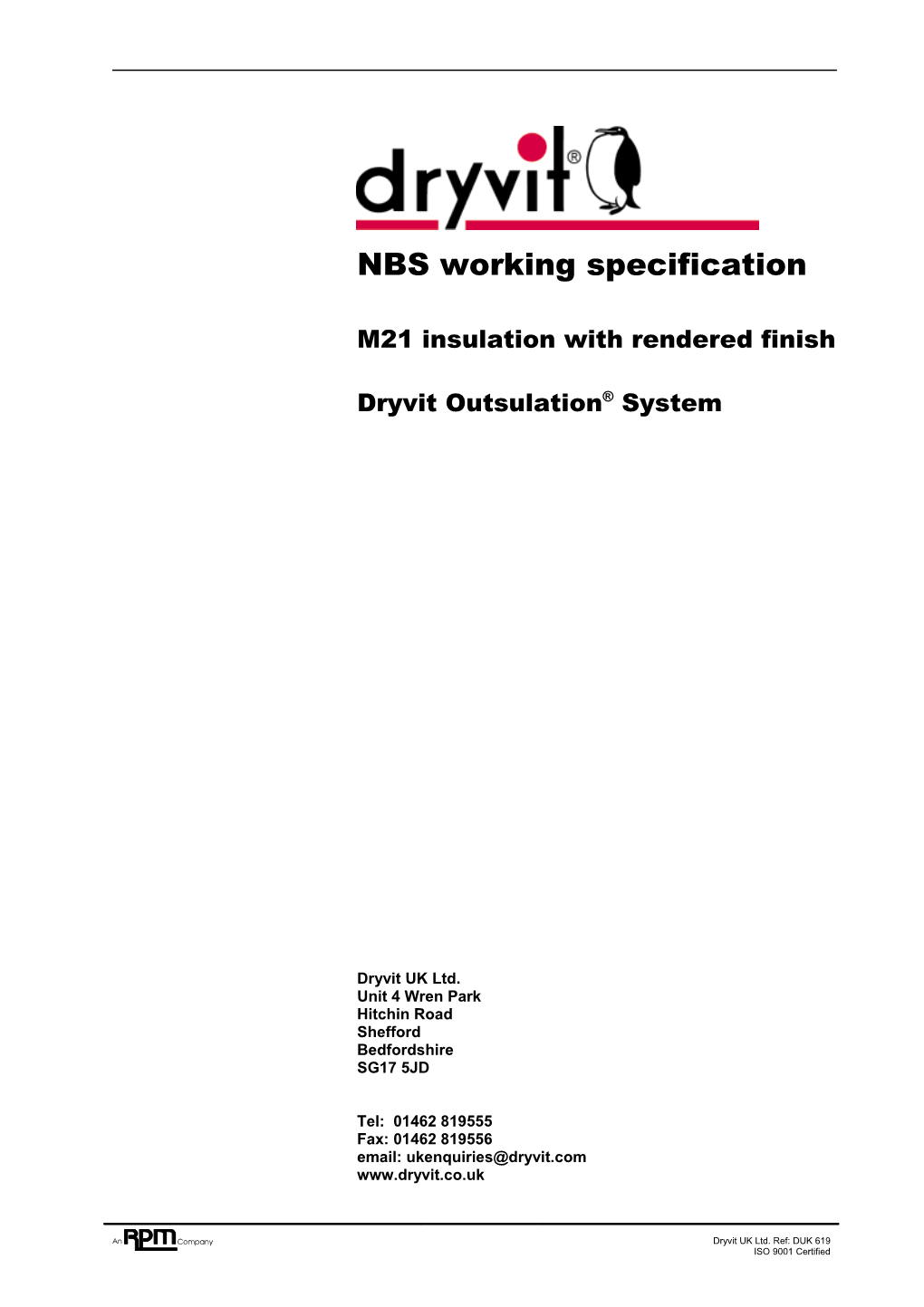 Dryvit UK Ltd - Dryvit Outsulation System Working Specification DUK619