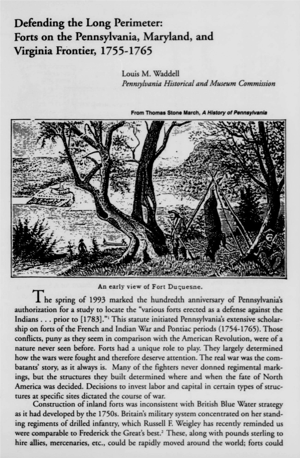 Defendit the Long Perimeter. Forts on the Pennsylvania, Maryland, and Virginia Frntier, 1755-1765