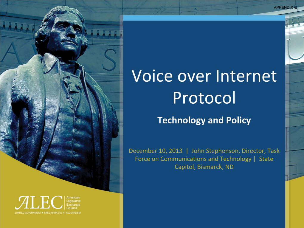 Voice Over Internet Protocol Technology and Policy