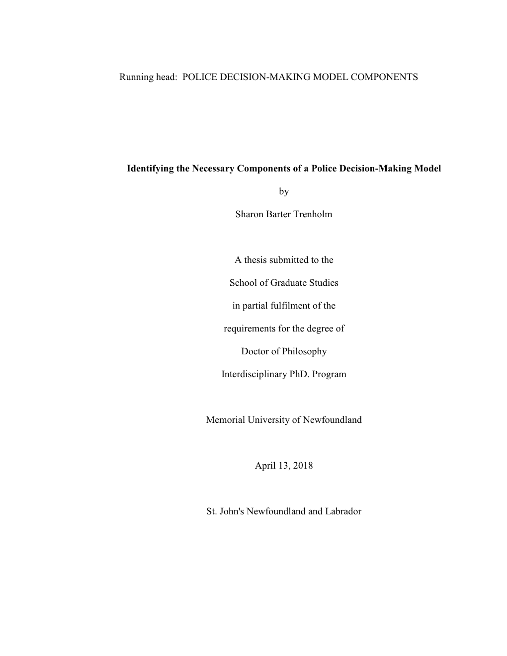 Running Head: POLICE DECISION-MAKING MODEL COMPONENTS