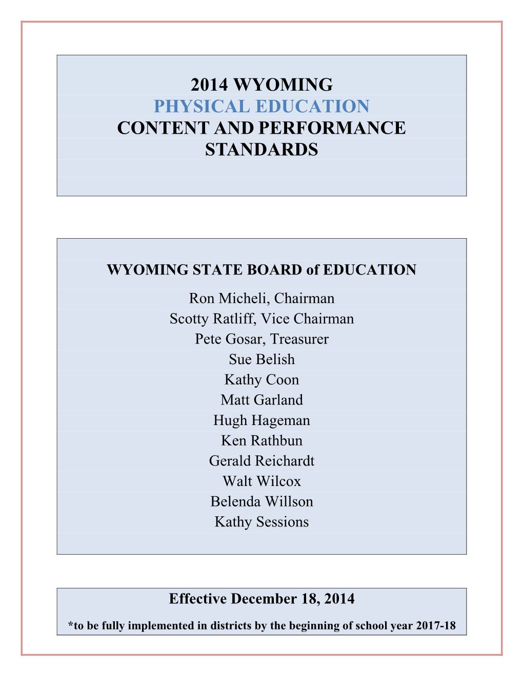 2014 Wyoming Physical Education Content and Performance Standards