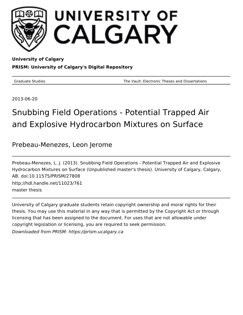 Snubbing Field Operations - Potential Trapped Air and Explosive Hydrocarbon Mixtures on Surface