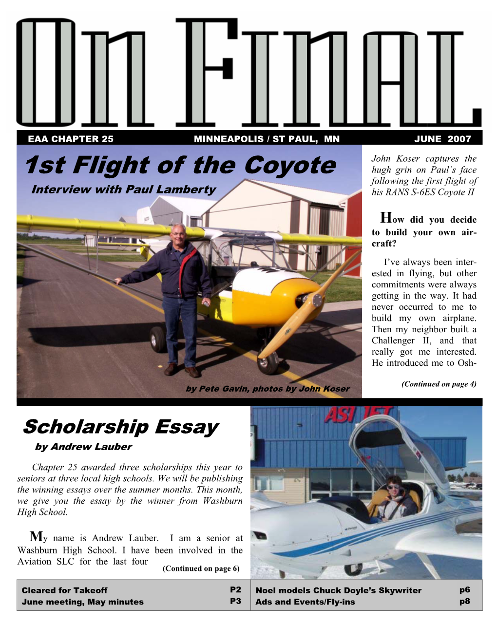 1St Flight of the Coyote Hugh Grin on Paul’S Face Following the First Flight of Interview with Paul Lamberty His RANS S-6ES Coyote II