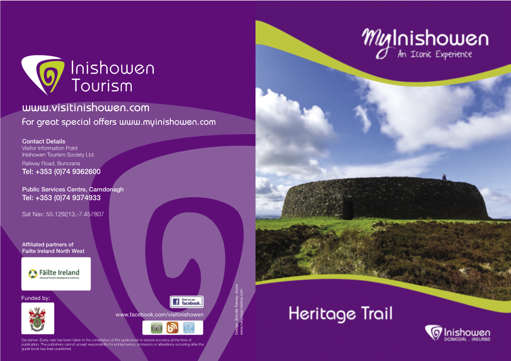 Inishowen Heritage Trail 1 an GRIANÁN of AILEACH 2 ST MURA’S CROSS 3 O’DOHERTY’S KEEP BURT FAHAN BUNCRANA