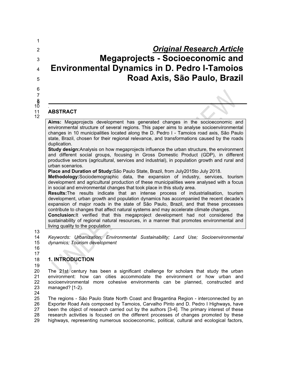 Megaprojects - Socioeconomic and 4 Environmental Dynamics in D