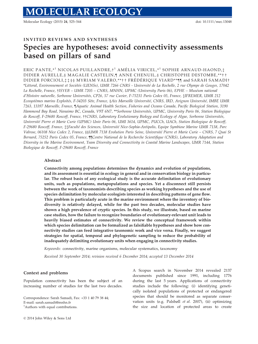 Species Are Hypotheses: Avoid Connectivity Assessments Based on Pillars of Sand