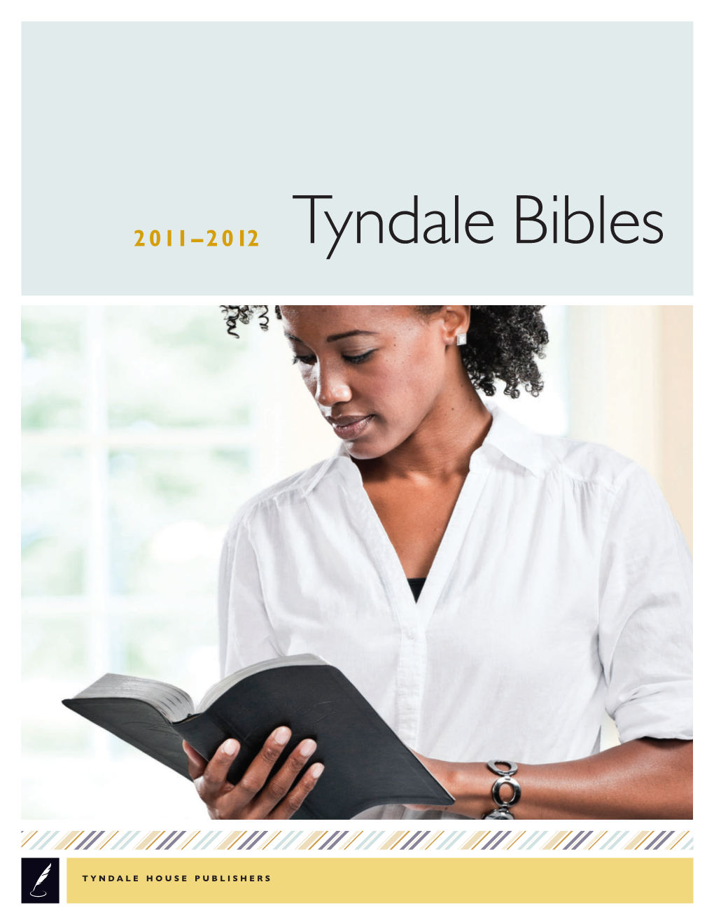 Tyndale Bibles