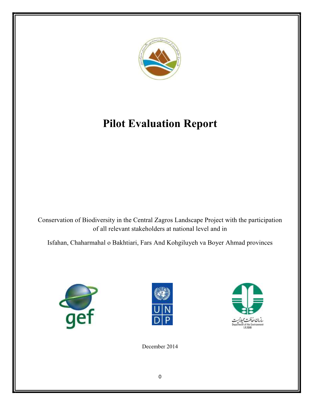 Pilot Evaluation Report