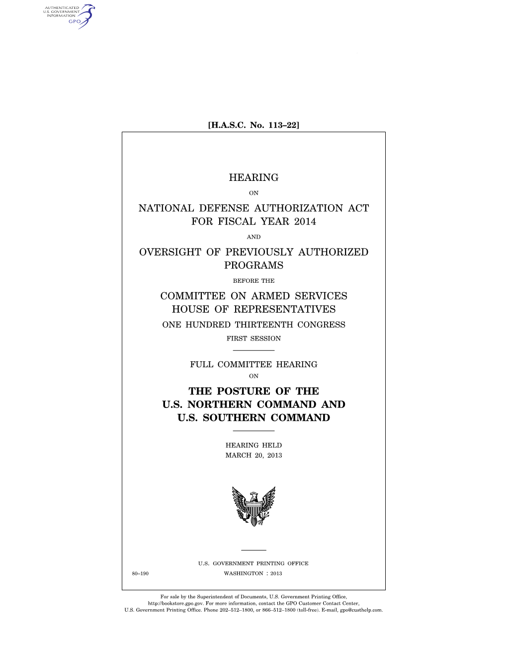 The Posture of the U.S. Northern Command and U.S. Southern Command