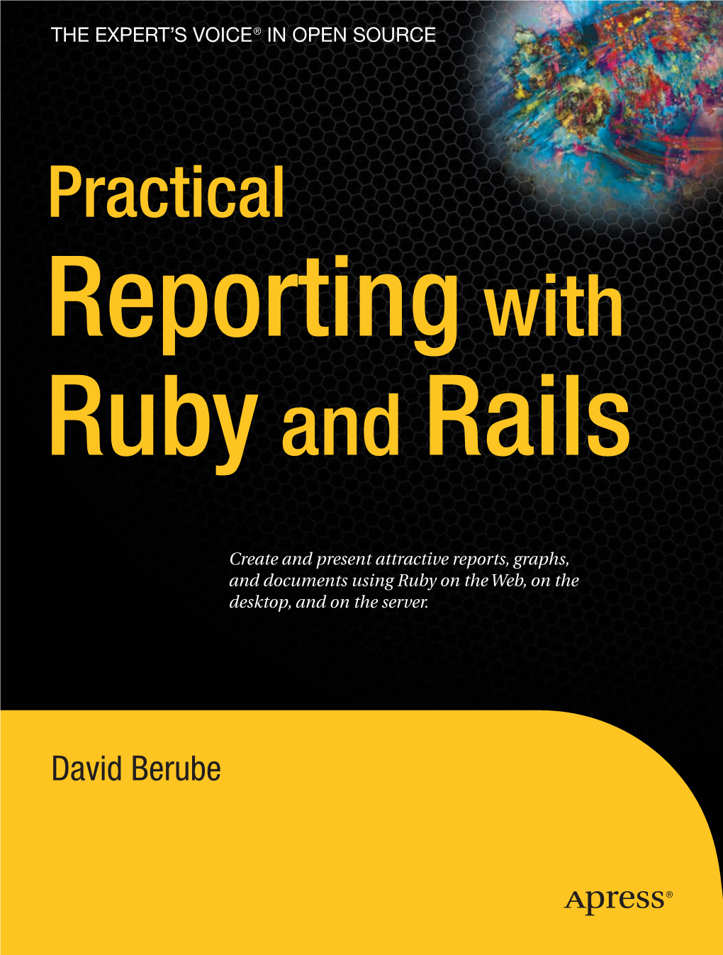 Practical Reporting with Ruby and Rails