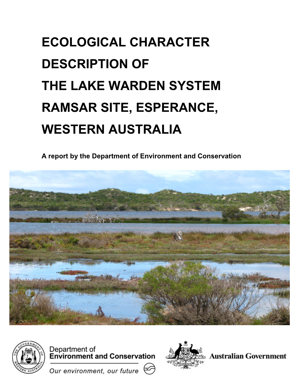 Ecological Character Description of the Lake Warden System Ramsar Site, Esperance, Western Australia