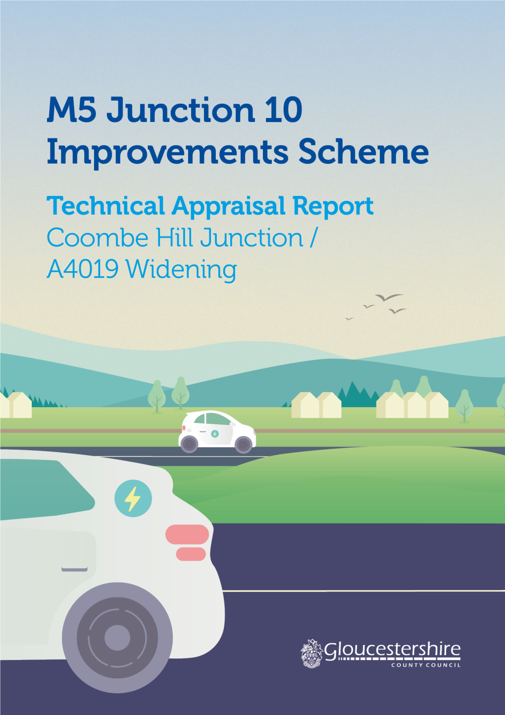 Technical Appraisal Report Coombe Hill Junction / A4019 Widening