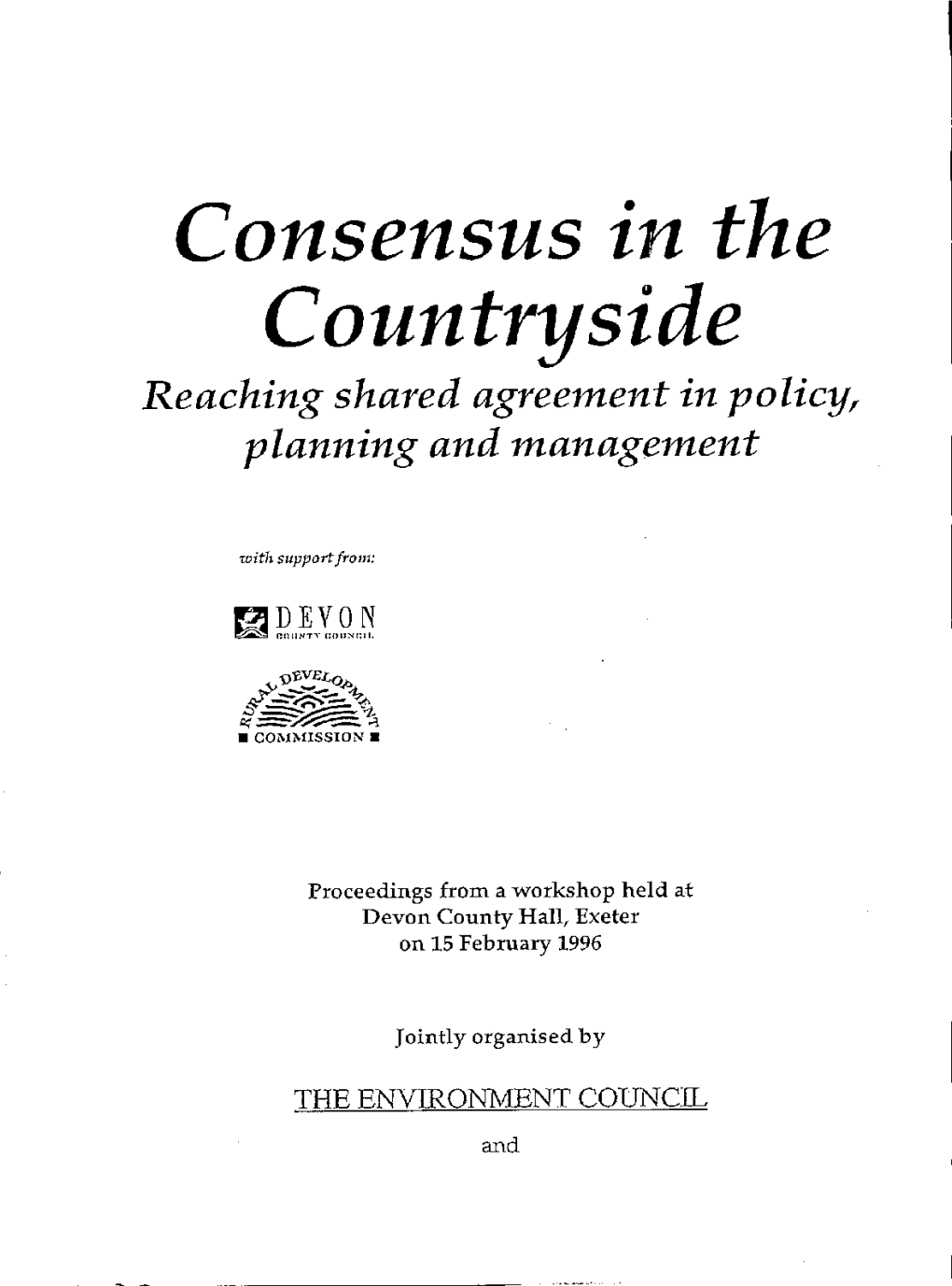 Consensus in the Countryside Reaching Shared Agreement in Policy Planning and Management