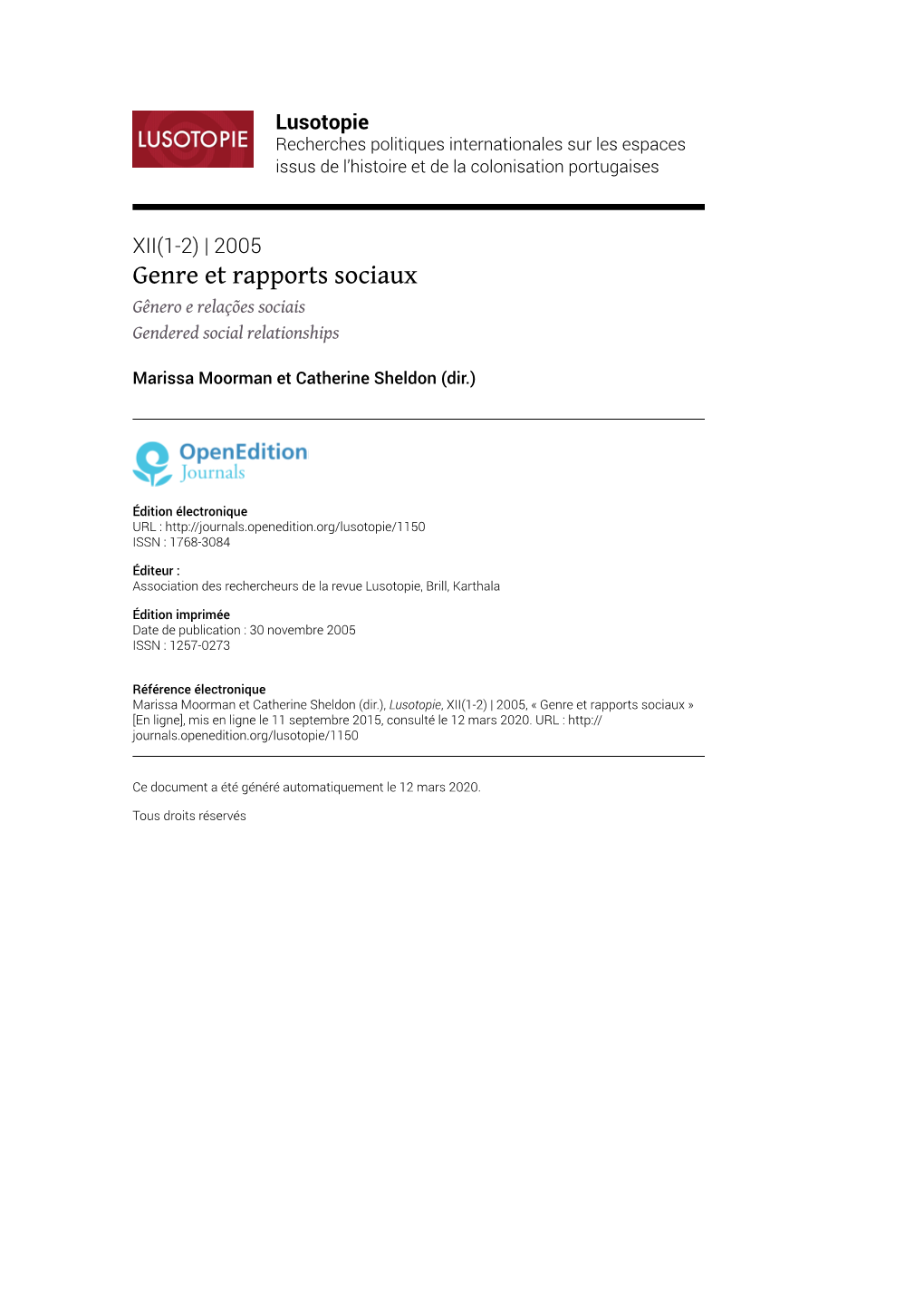 Lusotopie, XII(1-2) | 2005, « Genre Et Rapports Sociaux » [En Ligne], Mis En Ligne Le 11 Septembre 2015, Consulté Le 12 Mars 2020