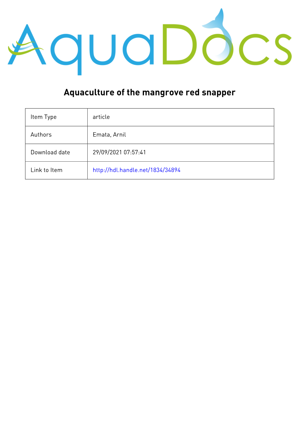 Aquaculture of the Mangrove Red Snapper