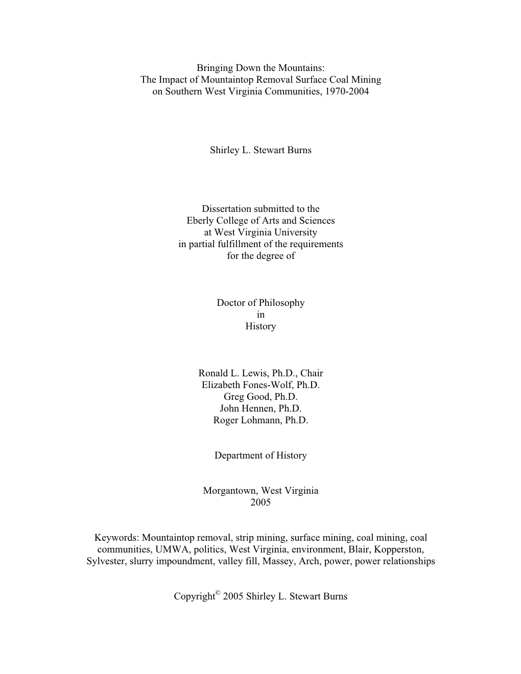 Bringing Down the Mountains: the Impact of Mountaintop Removal Surface Coal Mining on Southern West Virginia Communities, 1970-2004