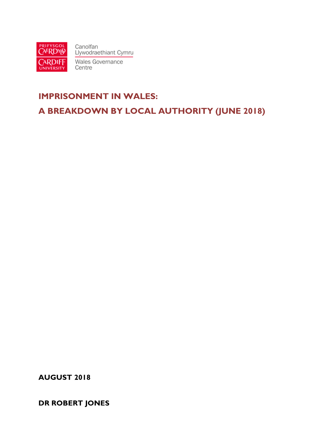 Imprisonment in Wales: a Breakdown by Local Authority (June 2018)