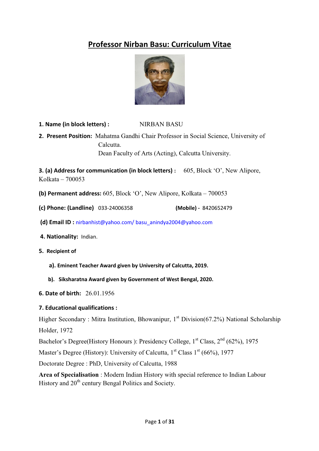 Professor Nirban Basu: Curriculum Vitae