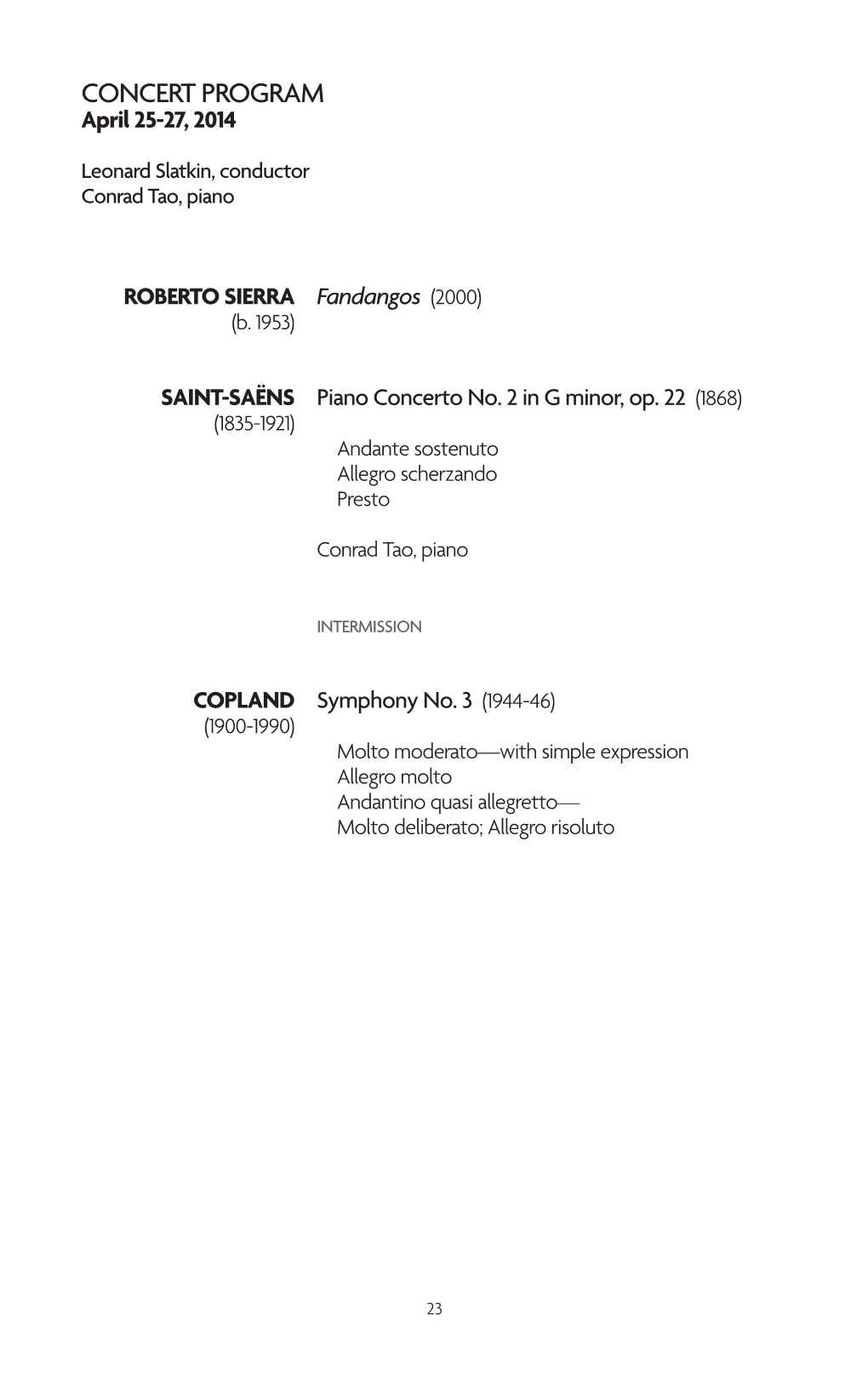 CONCERT PROGRAM April 25-27, 2014