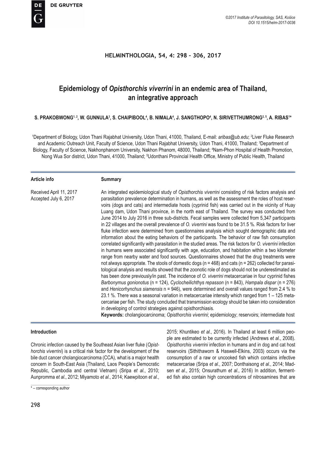 Epidemiology of Opisthorchis Viverrini in an Endemic Area of Thailand, an Integrative Approach