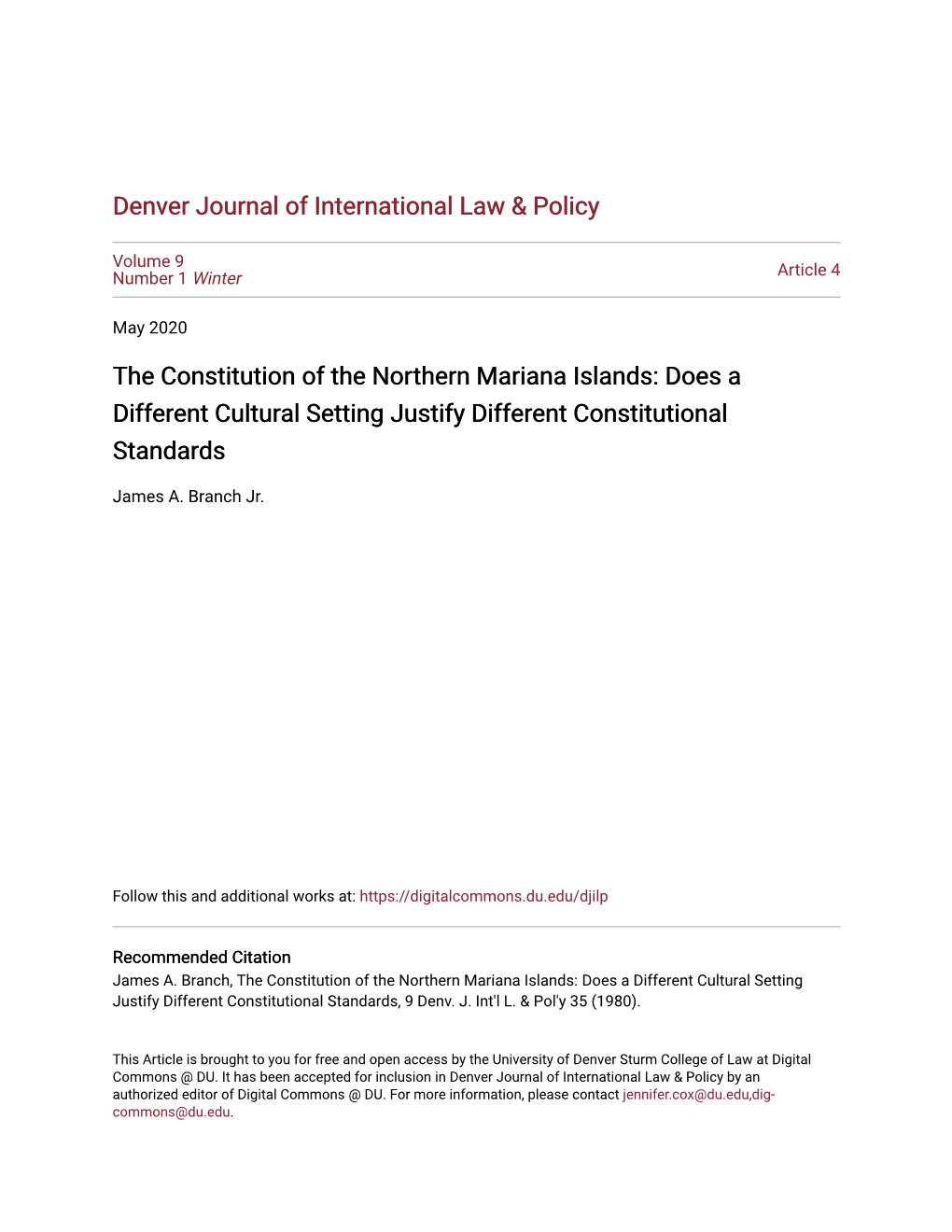 The Constitution of the Northern Mariana Islands: Does a Different Cultural Setting Justify Different Constitutional Standards