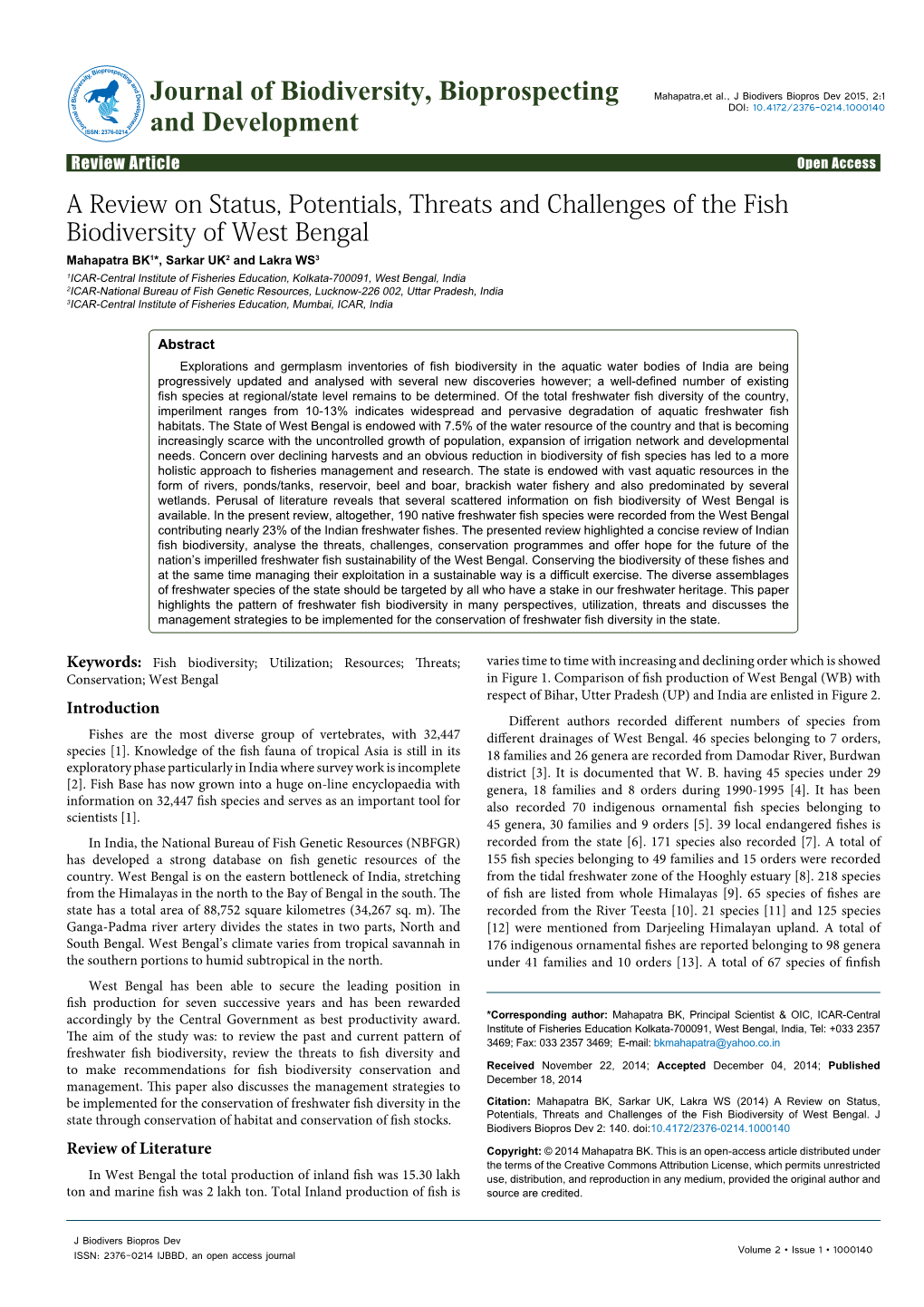 A Review on Status, Potentials, Threats and Challenges of the Fish Biodiversity of West Bengal