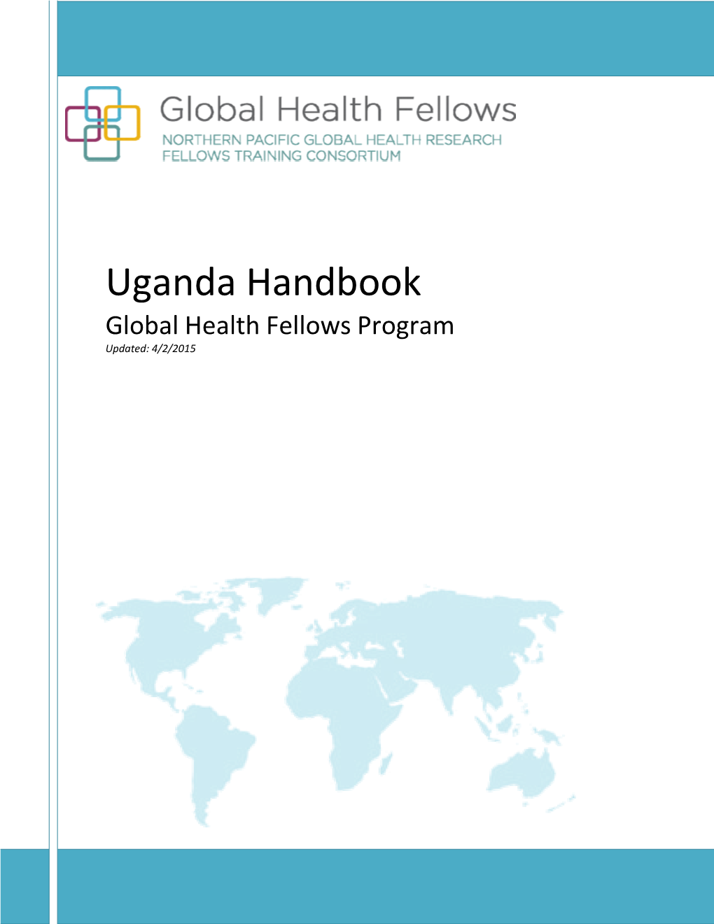 Uganda Handbook Global Health Fellows Program Updated: 4/2/2015