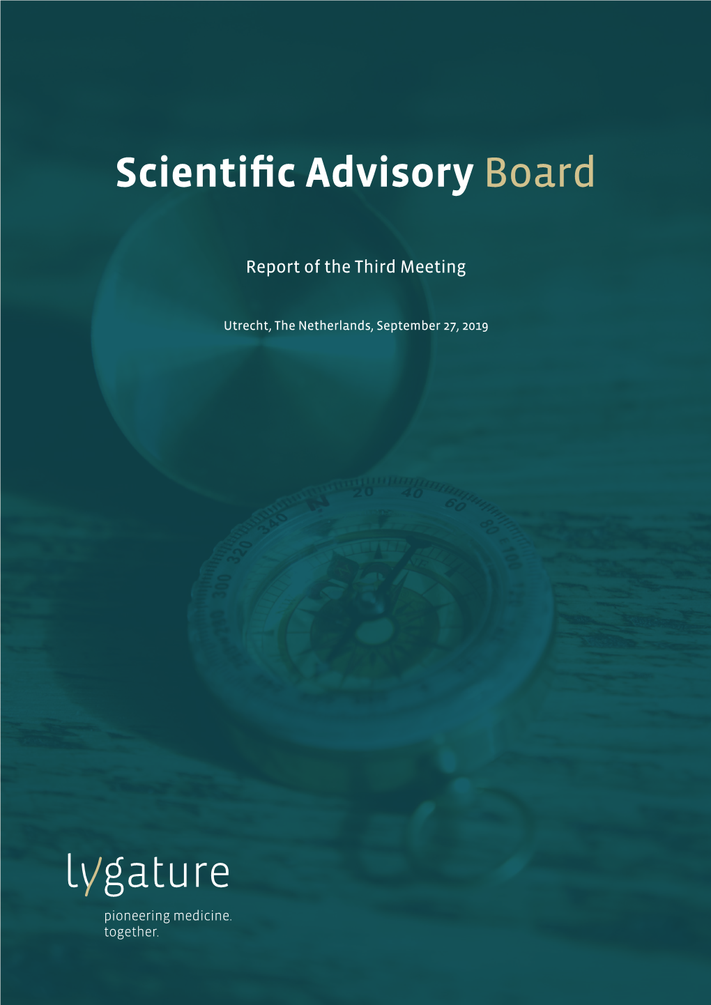 Lygature Scientific Advisory Board (SAB) and the Agenda of the Meeting (Page 2-3)