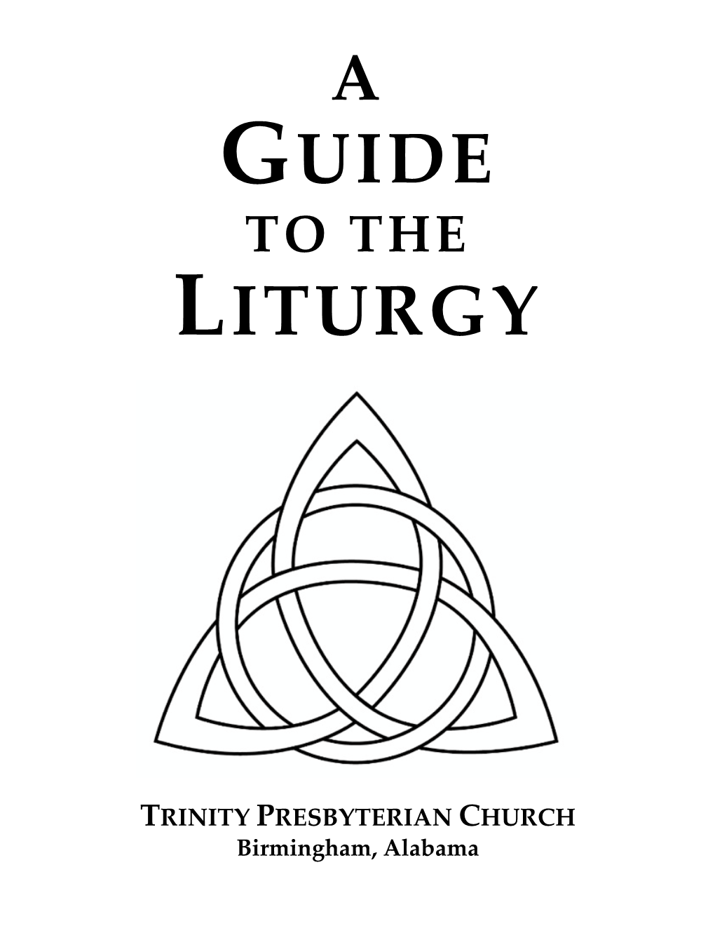 TPC Guide to the Liturgy-Letter Size