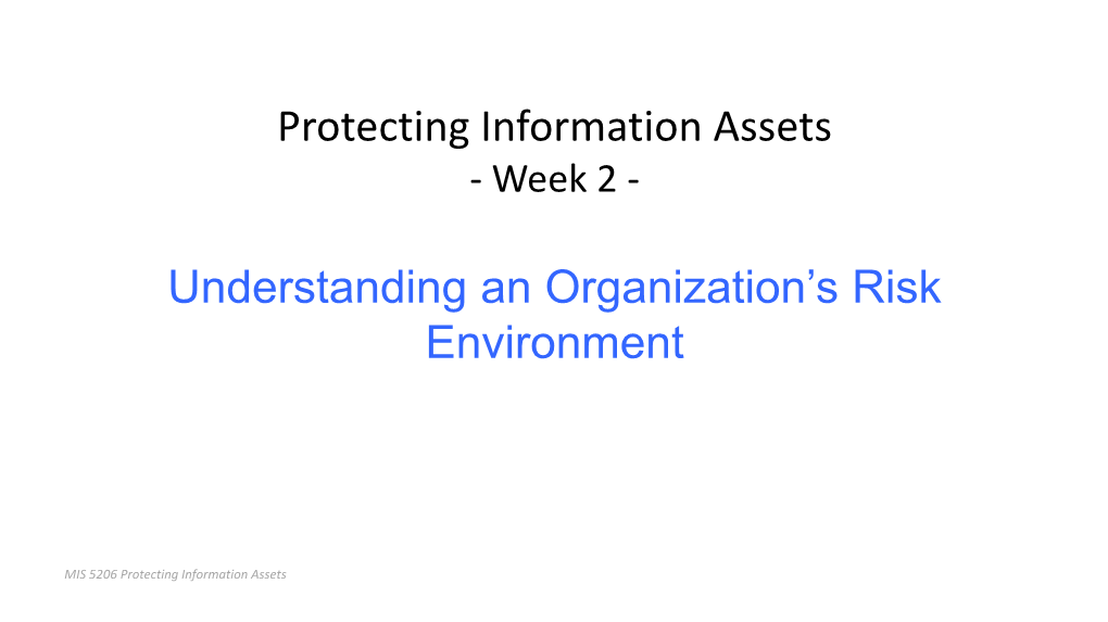 Protecting Information Assets Understanding an Organization's