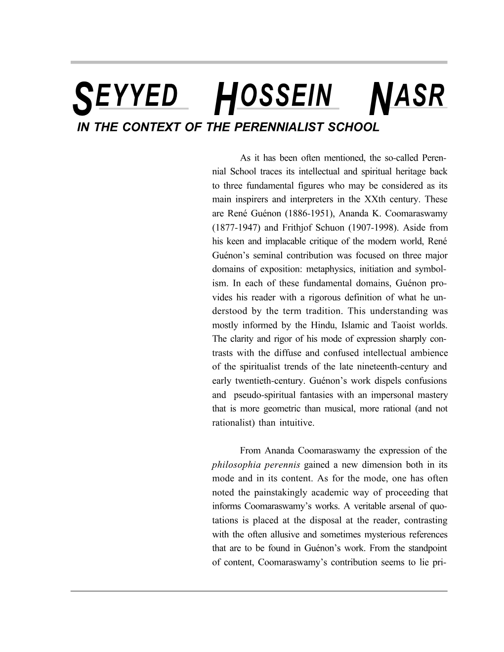 Seyyed Hossein Nasr in the Context of the Perennialist School