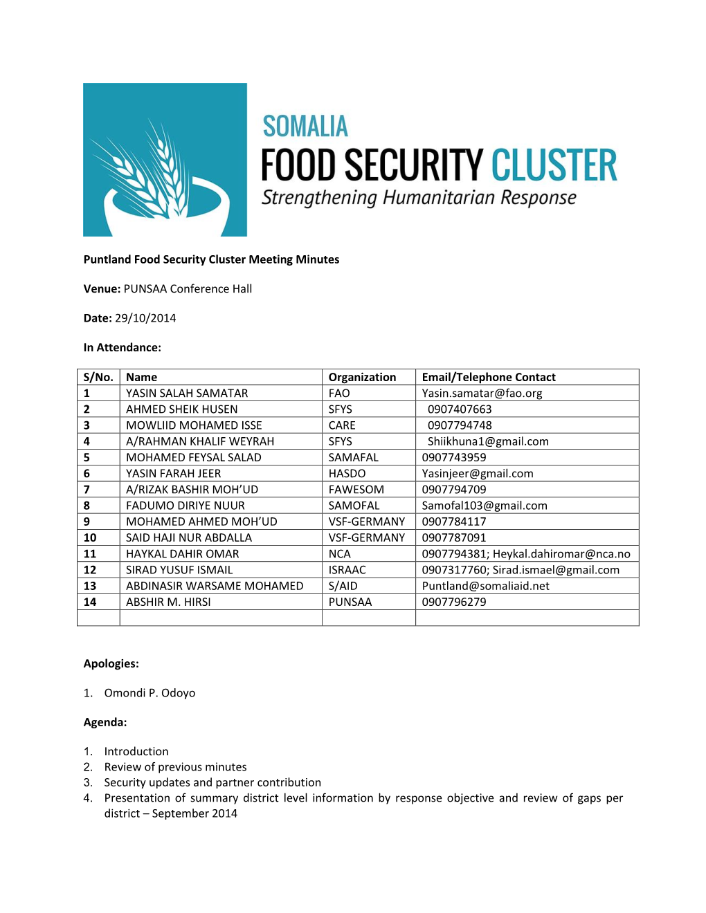 Puntland Food Security Cluster Meeting Minutes Venue: PUNSAA