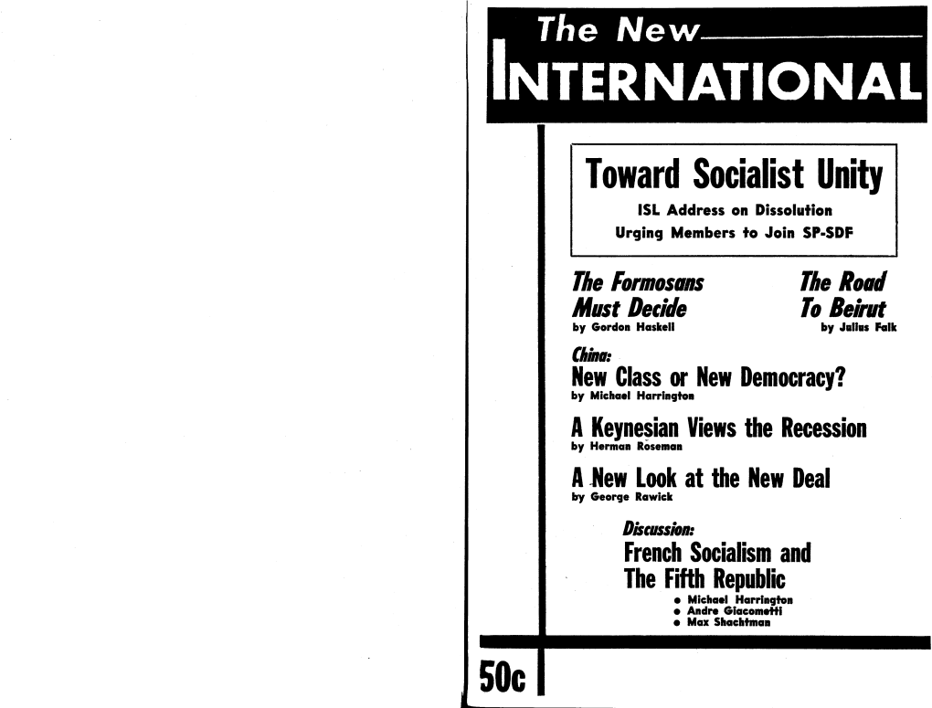 ~INTERNATIONAL Toward Socialist Unity ISL Address on Dissolution Urging Members to Join SP·SDF