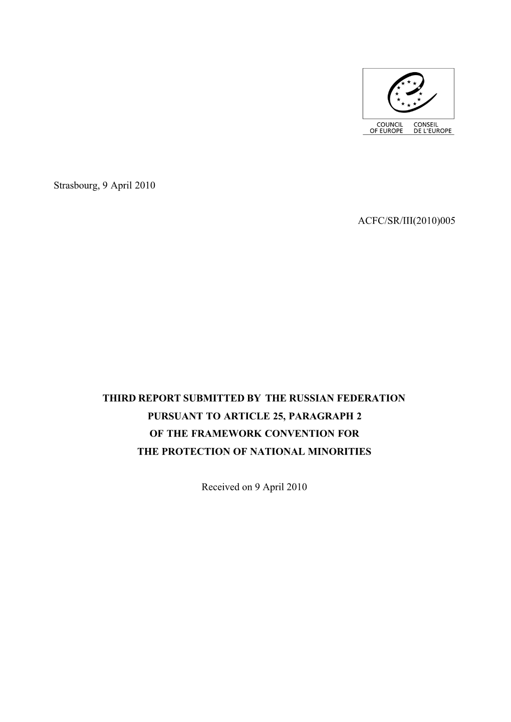 Strasbourg, 9 April 2010 ACFC/SR/III(2010)005 THIRD