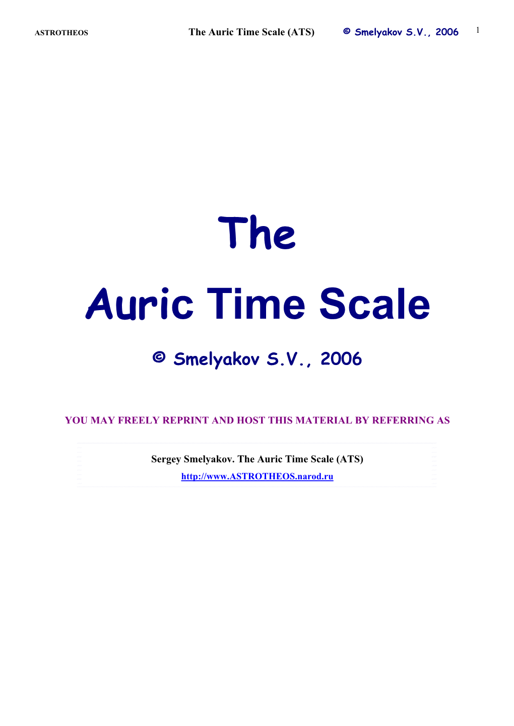 The Auric Time Scale (ATS) © Smelyakov S.V., 2006 1
