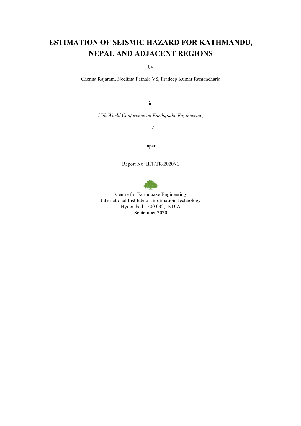 Estimation of Seismic Hazard for Kathmandu, Nepal and Adjacent Regions