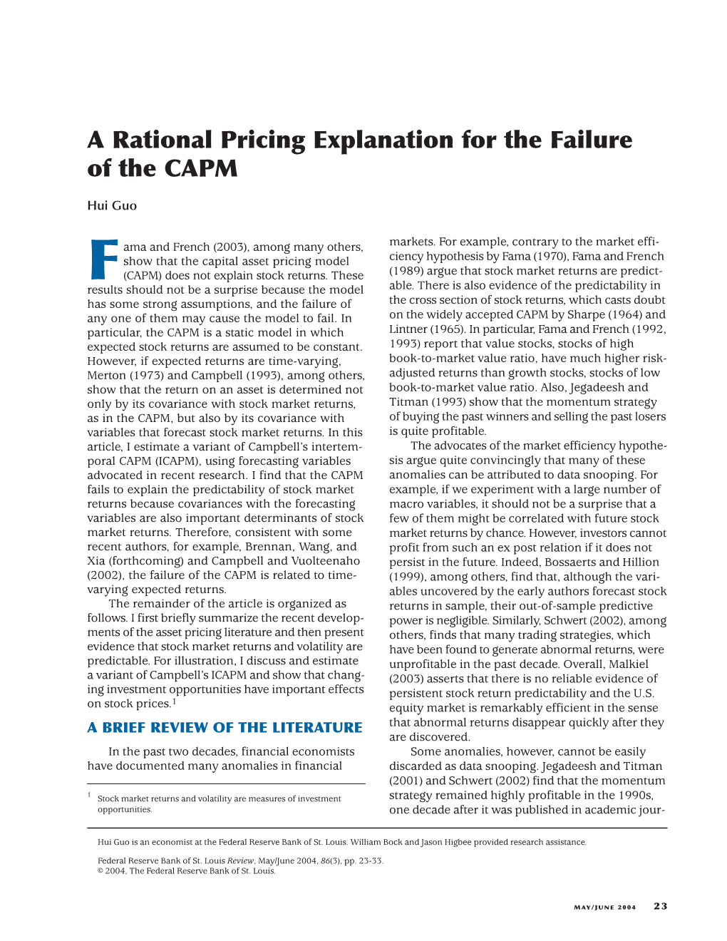 A Rational Pricing Explanation for the Failure of CAPM