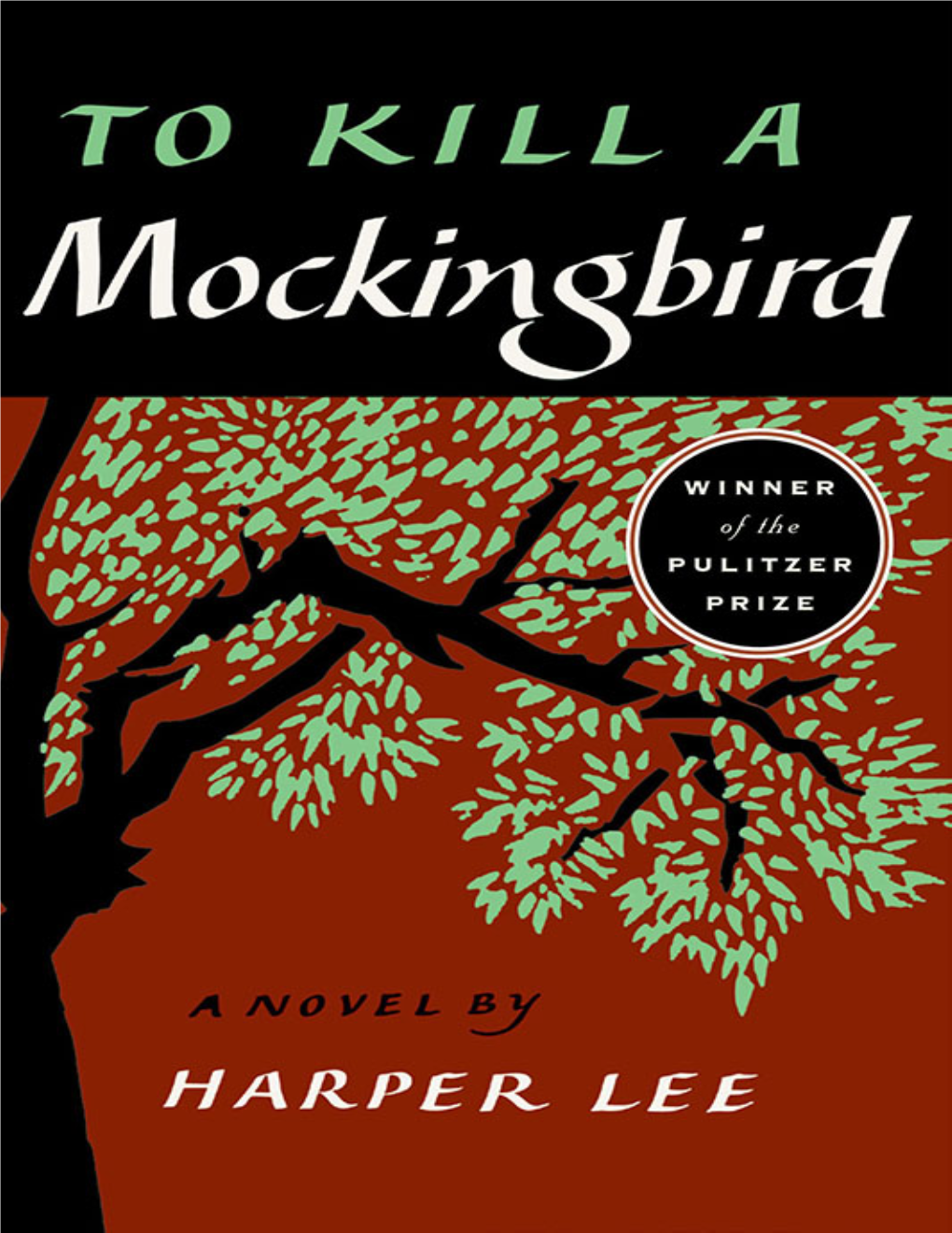 TO KILL a MOCKINGBIRD Contents