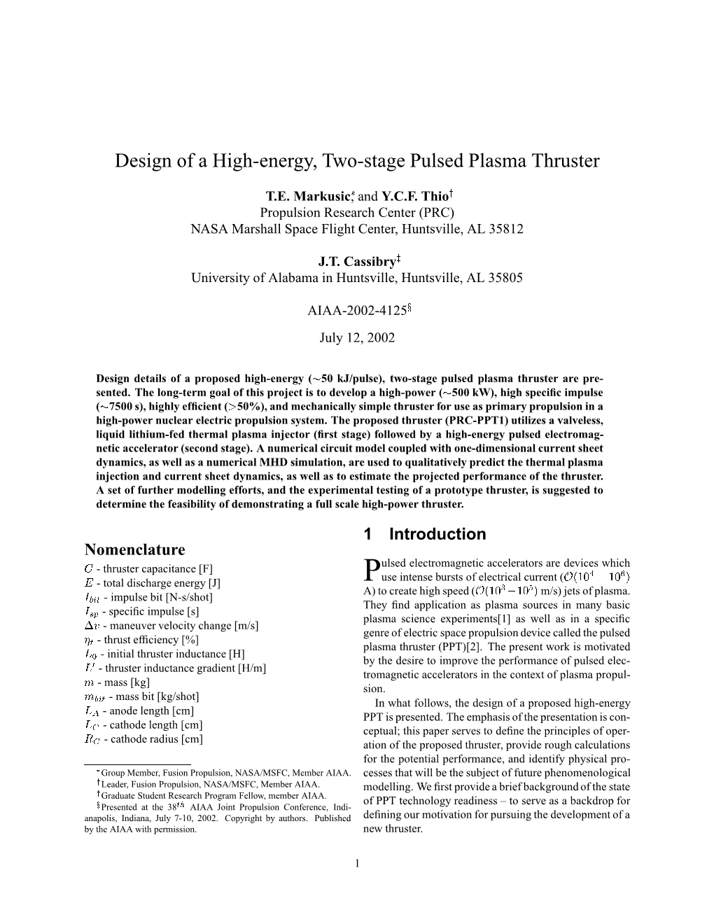 Design of a High-Energy, Two-Stage Pulsed Plasma Thruster ¡ T.E