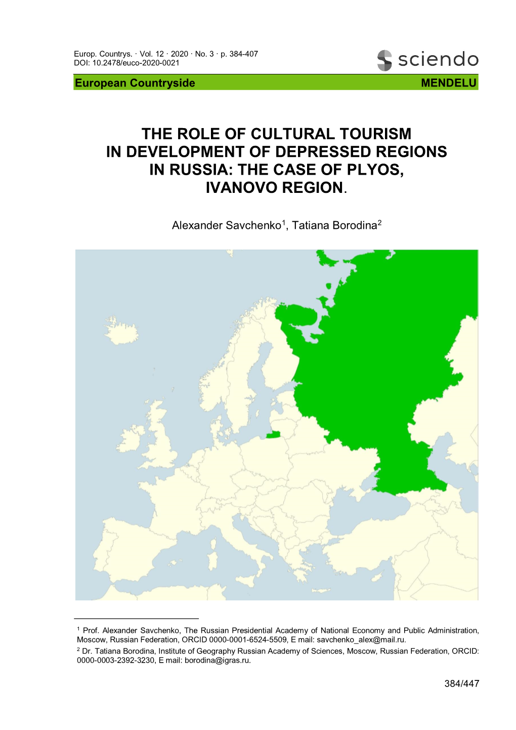 The Role of Cultural Tourism in Development of Depressed Regions in Russia: the Case of Plyos, Ivanovo Region