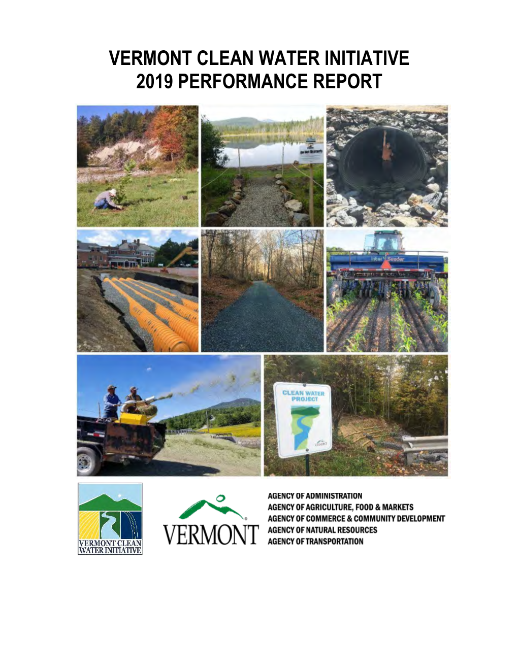 Vermont Clean Water Initiative 2019 Performance Report Vermont Clean Water Initiative 2019 Performance Report