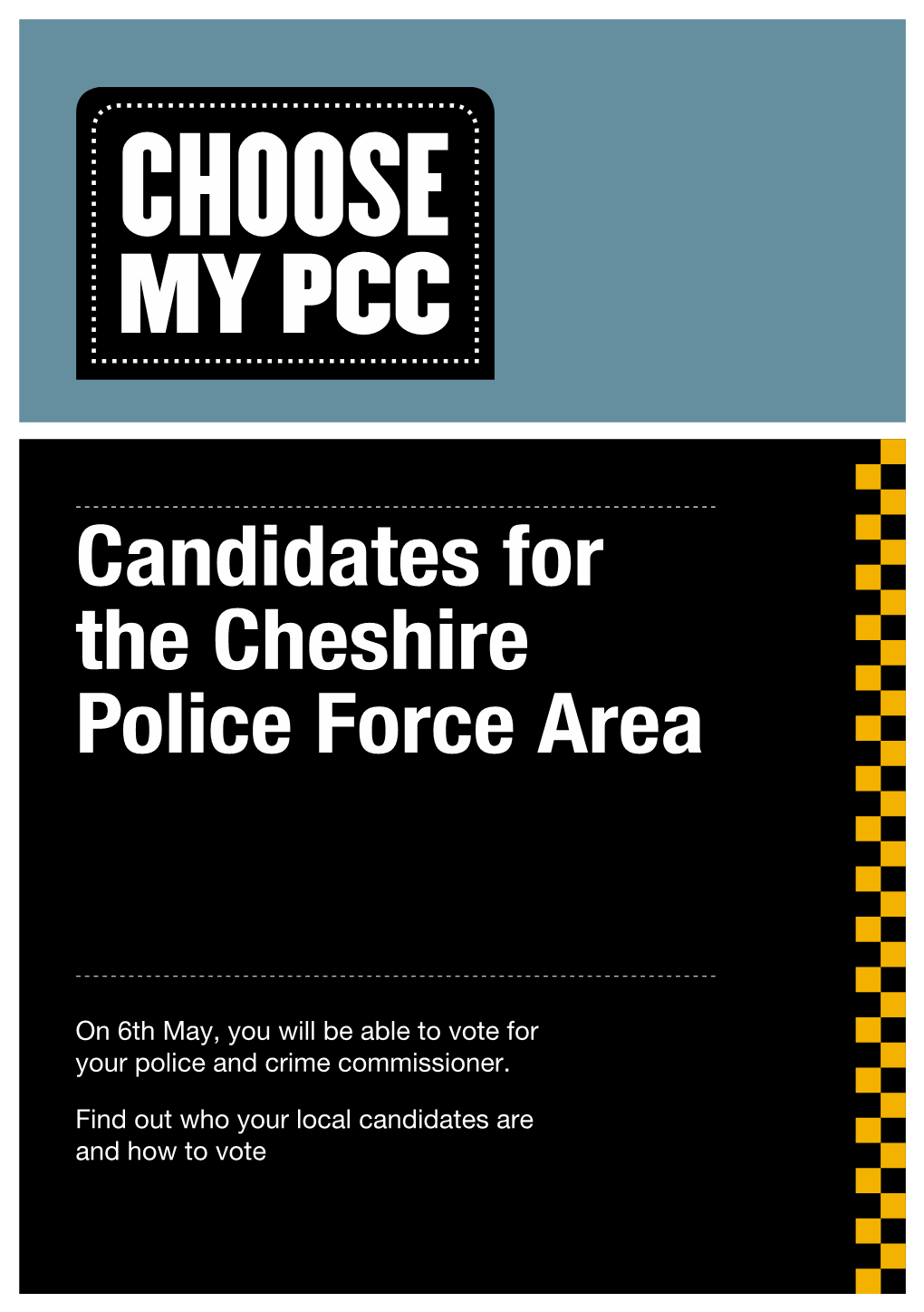 Candidates for the Cheshire Police Force Area