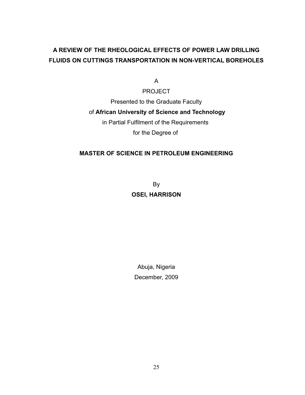 A Review of the Rheological Effects of Power Law Drilling Fluids on Cuttings Transportation in Non-Vertical Boreholes