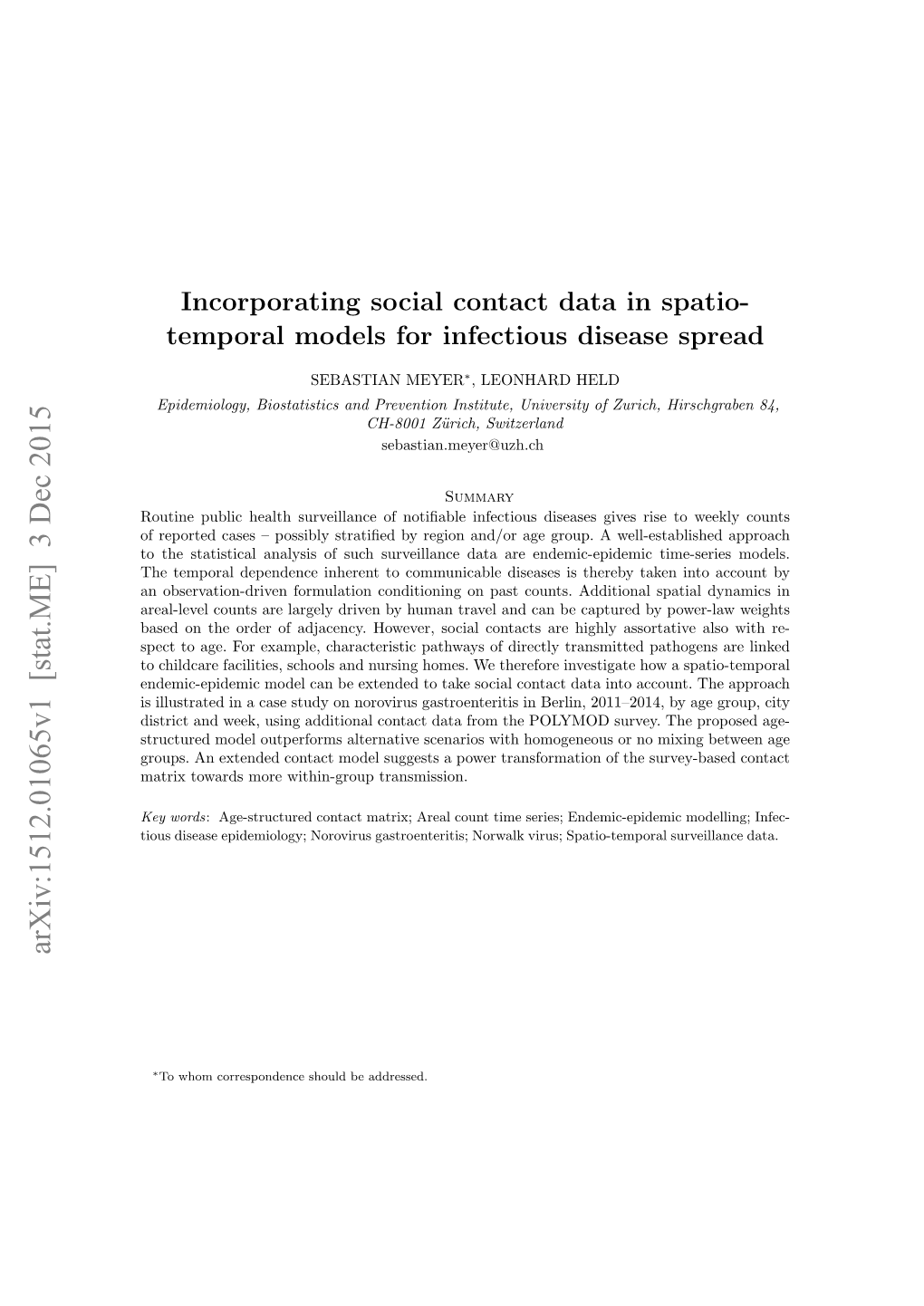 Incorporating Social Contact Data in Spatio- Temporal Models for Infectious Disease Spread