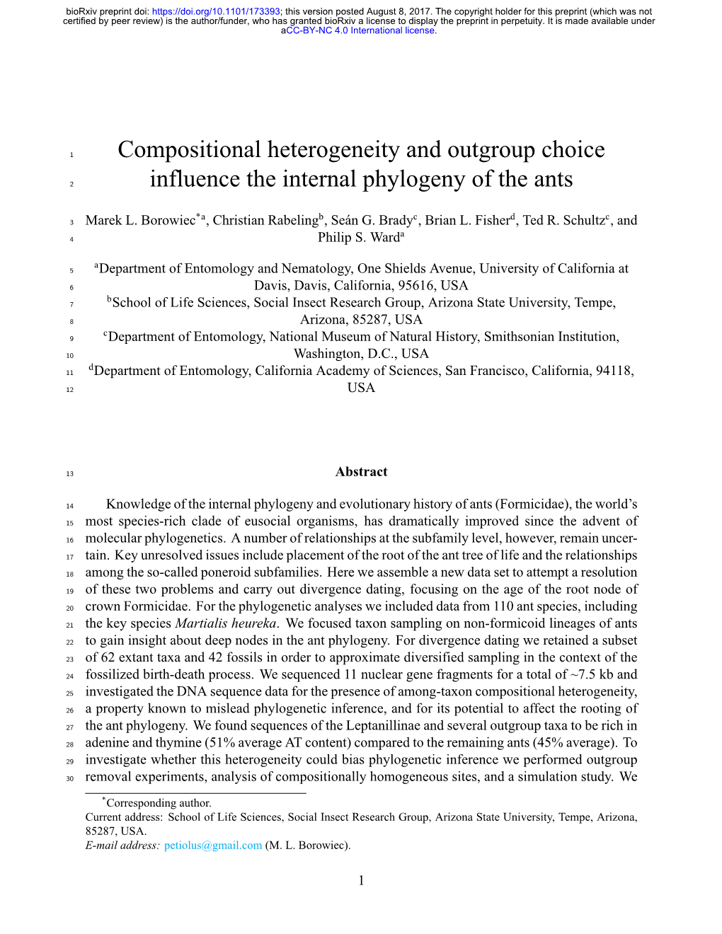 Compositional Heterogeneity and Outgroup Choice Influence the Internal Phylogeny of the Ants