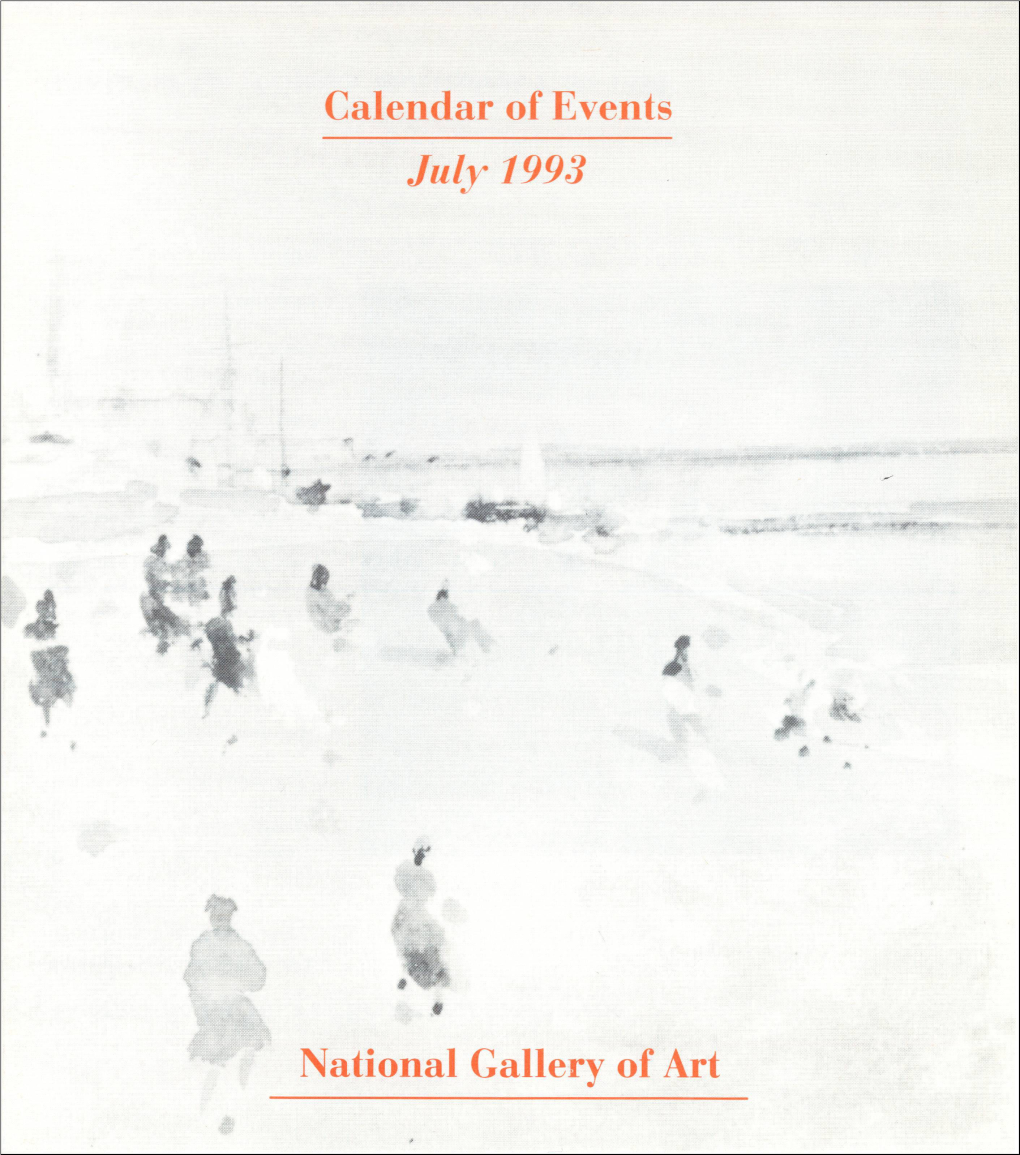 Calendar of Events July 1993 National Gallery Of