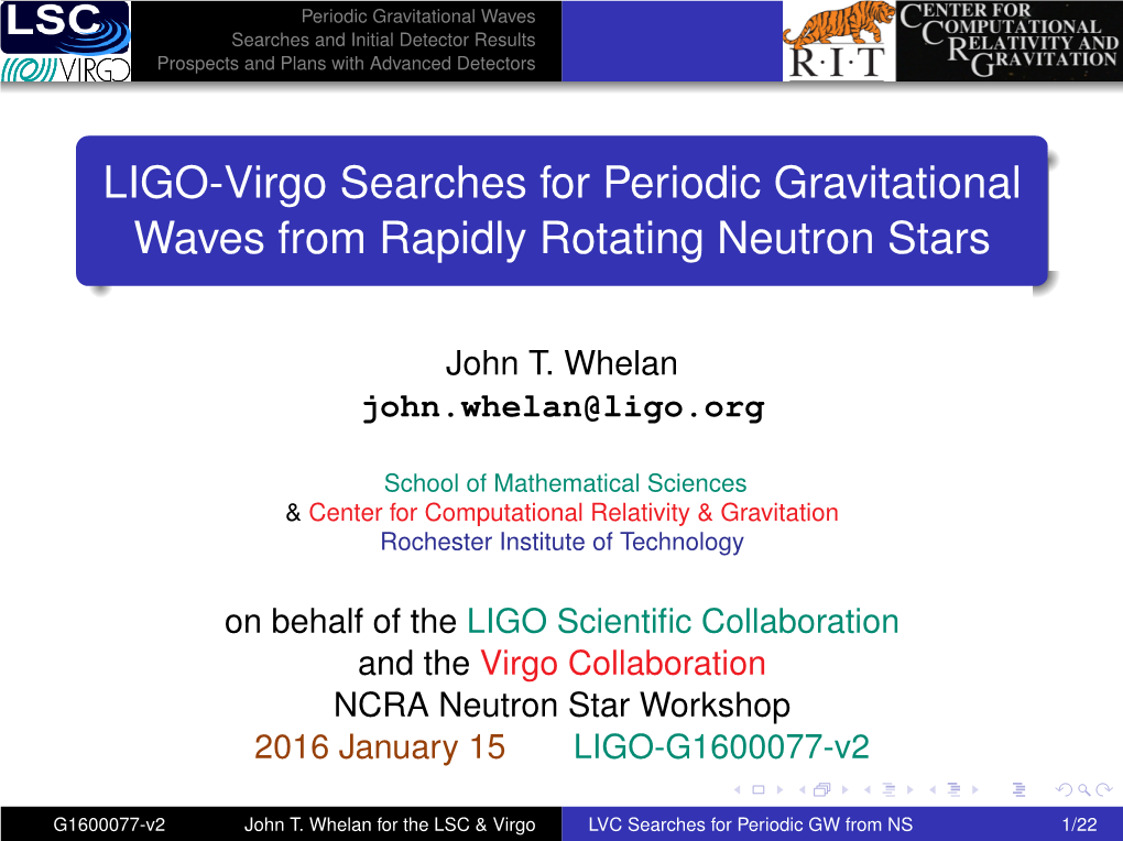 LIGO-Virgo Searches for Periodic Gravitational Waves from Rapidly Rotating Neutron Stars