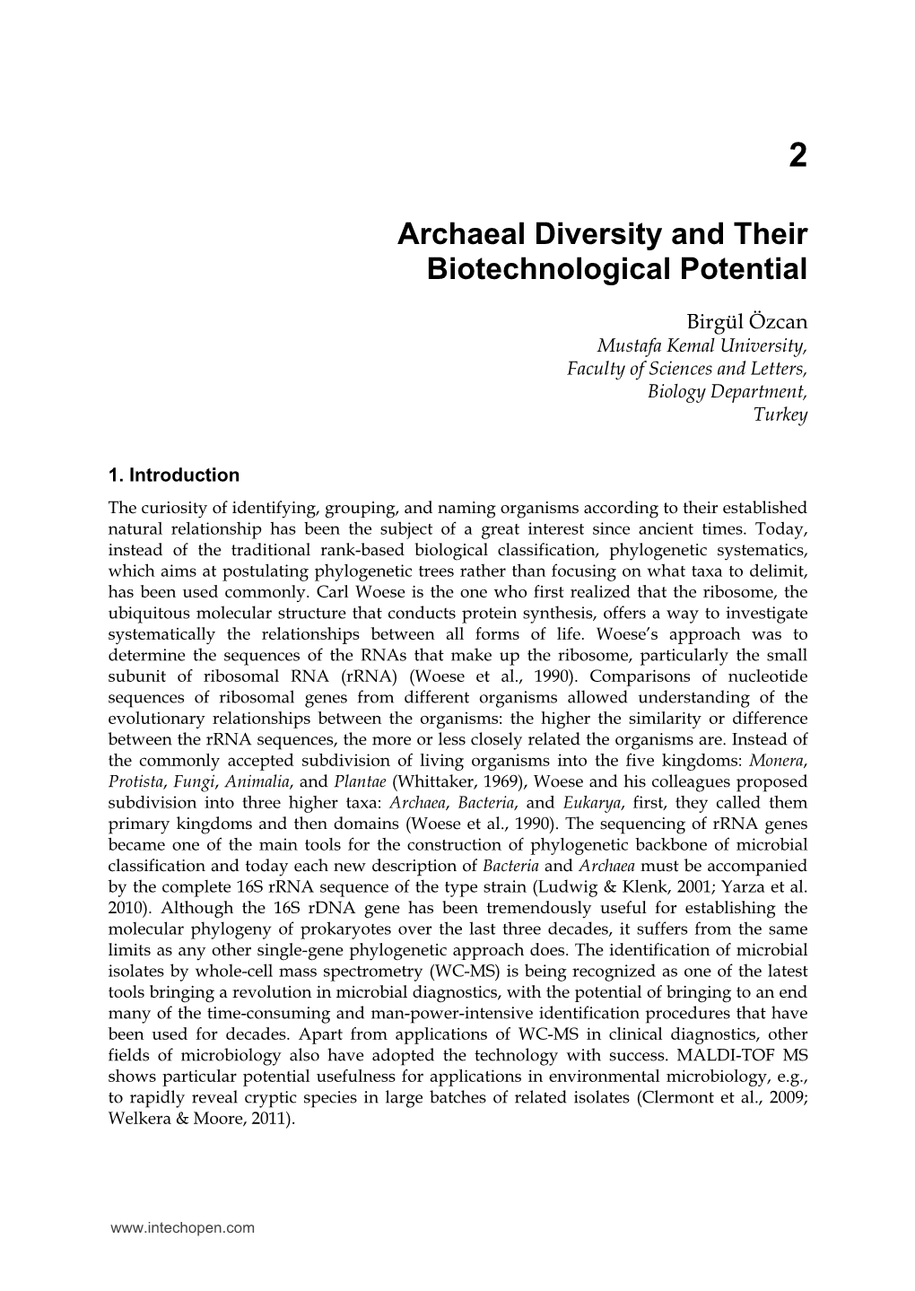 Archaeal Diversity and Their Biotechnological Potential