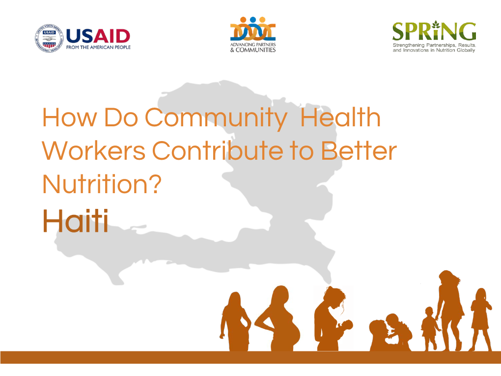 How Do Community Health Workers Contribute to Better Nutrition? Haiti